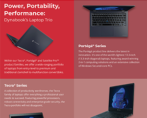 Power, Portability, Performance: Dynabook’s Laptop Trio